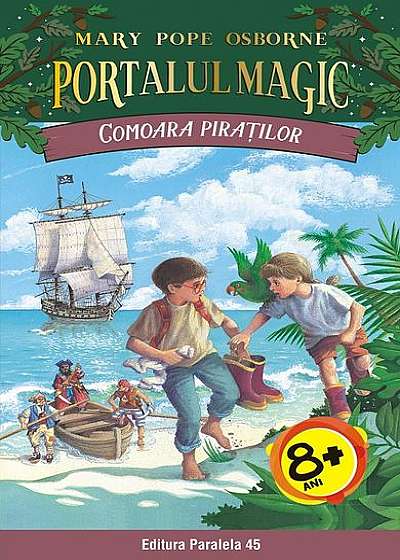 Comoara piraților. Portalul magic nr. 4 (Ediția a II-a)