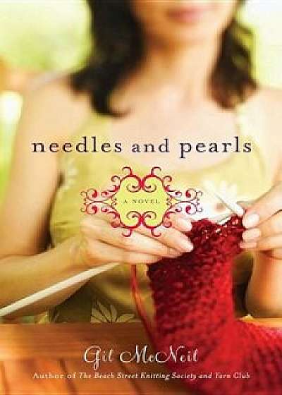 Needles and Pearls, Paperback/Gil McNeil