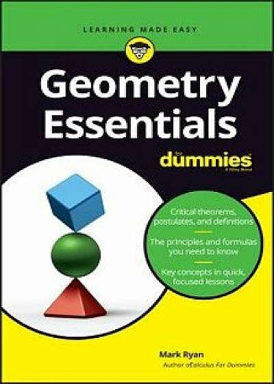 Geometry Essentials for Dummies, Paperback/Mark Ryan