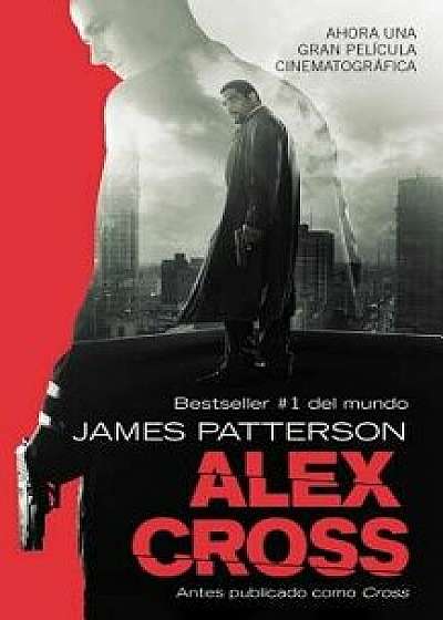 Cross, Hardcover/James Patterson