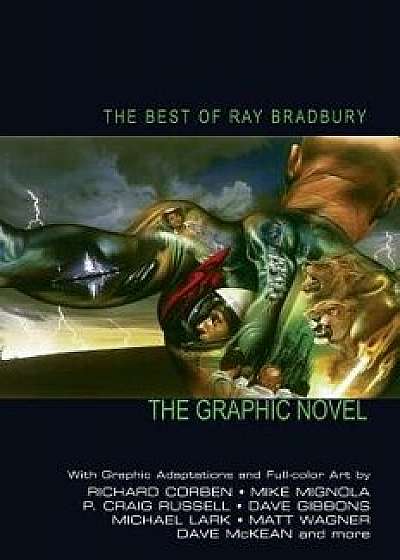 The Best of Ray Bradbury, Hardcover/Ray D. Bradbury