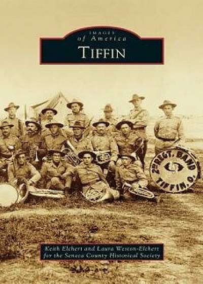 Tiffin, Hardcover/Keith Elchert