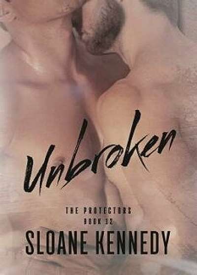 Unbroken, Paperback/Sloane Kennedy