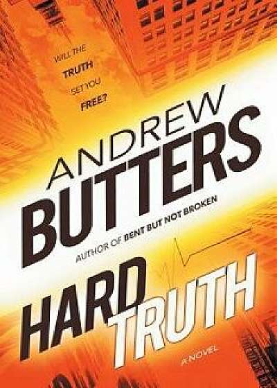 Hard Truth, Paperback/Andrew Butters