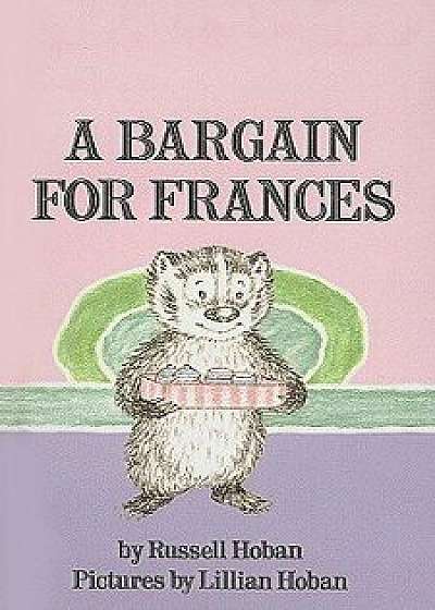 A Bargain for Frances/Russell Hoban