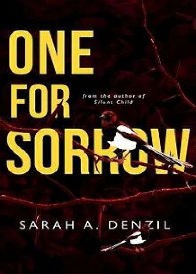 One for Sorrow, Paperback/Sarah a. Denzil