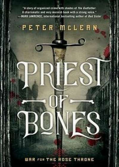 Priest of Bones, Paperback/Peter McLean