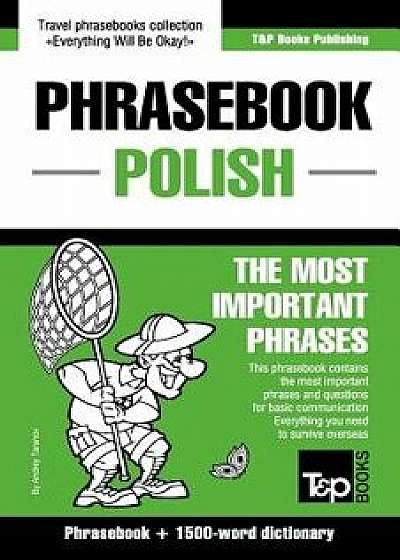 English-Polish Phrasebook and 1500-Word Dictionary, Paperback/Andrey Taranov