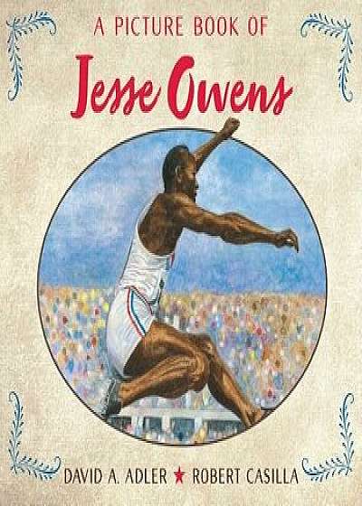 A Picture Book of Jesse Owens/David A. Adler