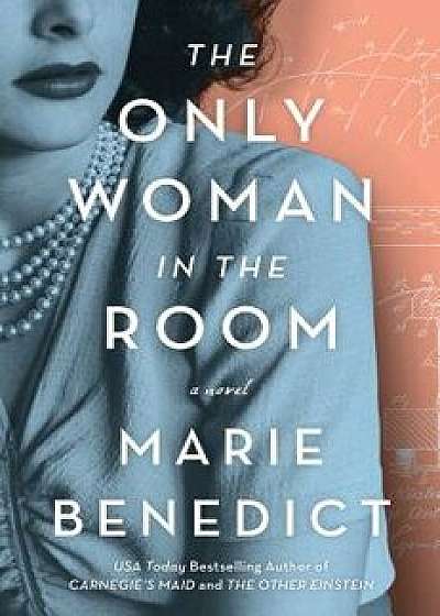 The Only Woman in the Room, Hardcover/Marie Benedict