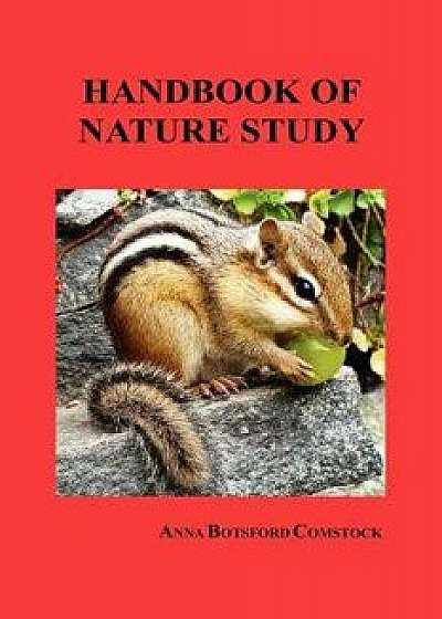 Handbook of Nature Study, Paperback/Anna Botsford Comstock