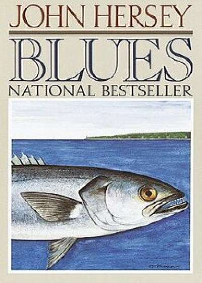 Blues, Paperback/John Hersey