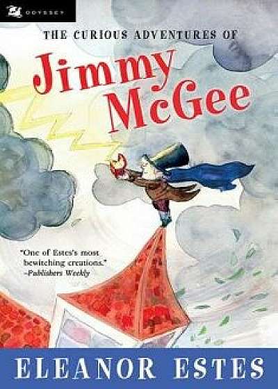 The Curious Adventures of Jimmy McGee/Eleanor Estes