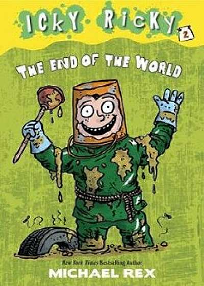 The End of the World, Paperback/Michael Rex