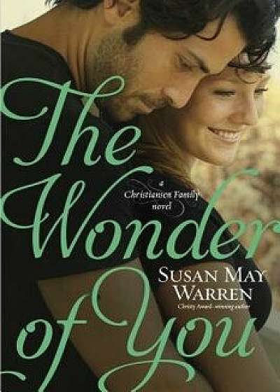The Wonder of You, Paperback/Susan May Warren