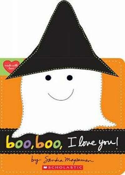 Boo, Boo, I Love You! (Made with Love)/Sandra Magsamen