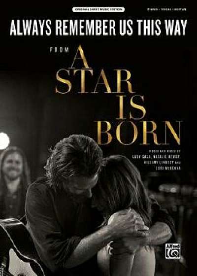 Always Remember Us This Way: From a Star Is Born, Sheet, Paperback/Alfred Music