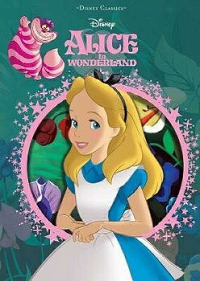Disney Alice in Wonderland, Hardcover/Editors of Studio Fun International