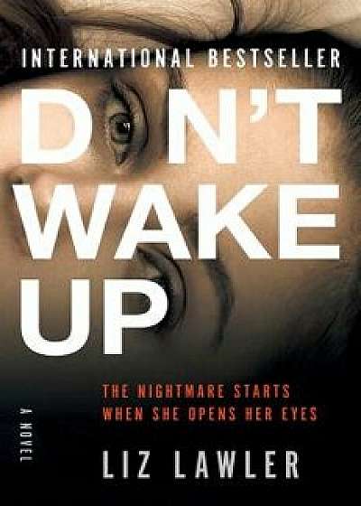 Don't Wake Up, Hardcover/Liz Lawler