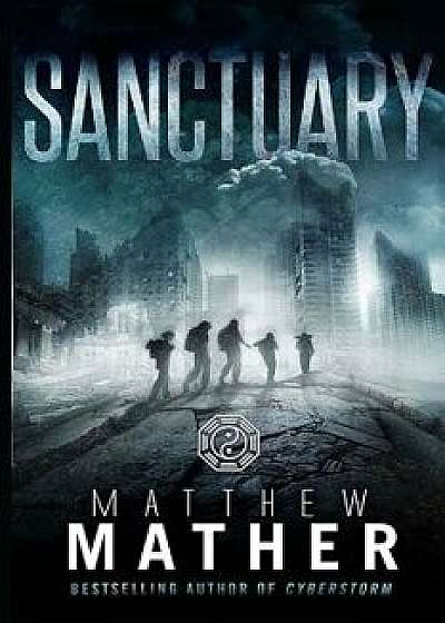 Sanctuary, Paperback/Matthew Mather