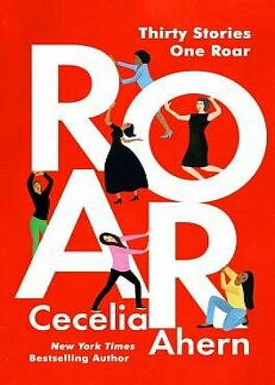Roar, Hardcover/Cecelia Ahern