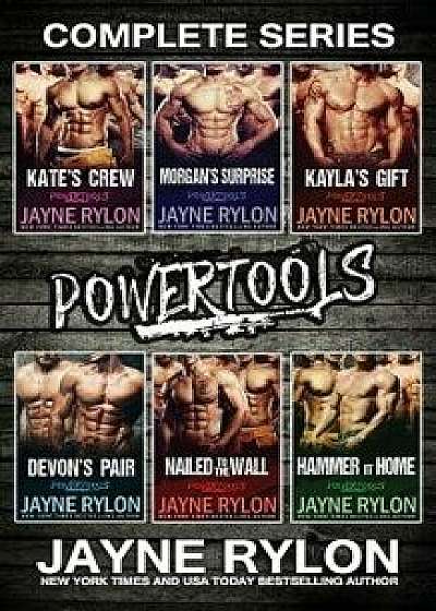 Powertools Complete Series, Paperback/Jayne Rylon