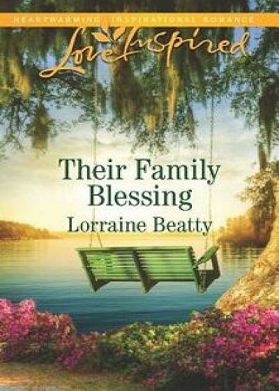 Coperta cărții Their Family Blessing/Lorraine Beatty de Lorraine Beatty