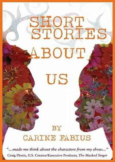 Short Stories about Us, Paperback/Carine Fabius