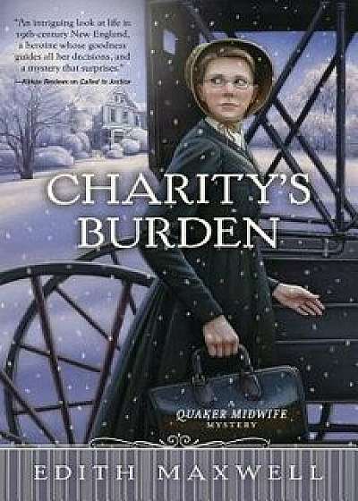 Charity's Burden, Paperback/Edith Maxwell