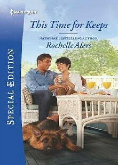 This Time for Keeps/Rochelle Alers