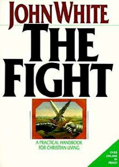 The Fight, Paperback/John White