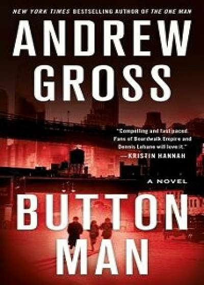 Button Man/Andrew Gross
