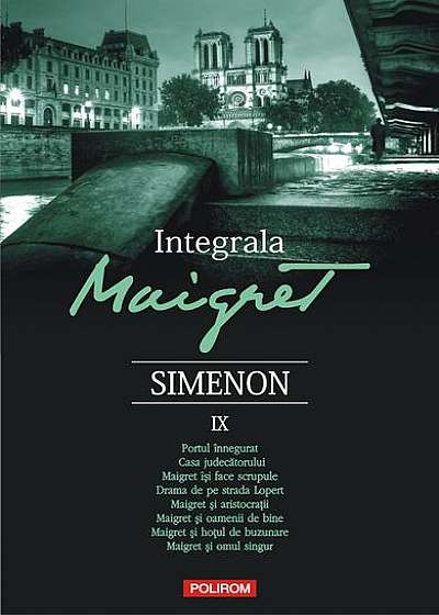 Integrala Maigret (Vol. IX)