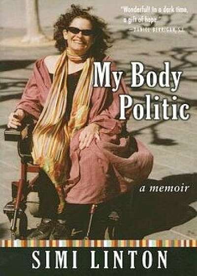 My Body Politic: A Memoir, Paperback/Simi Linton