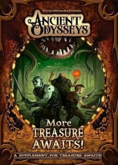 Ancient Odysseys: More Treasure Awaits!, Paperback/Brett M. Bernstein