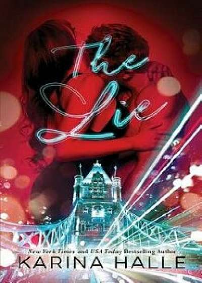 The Lie, Paperback/Karina Halle