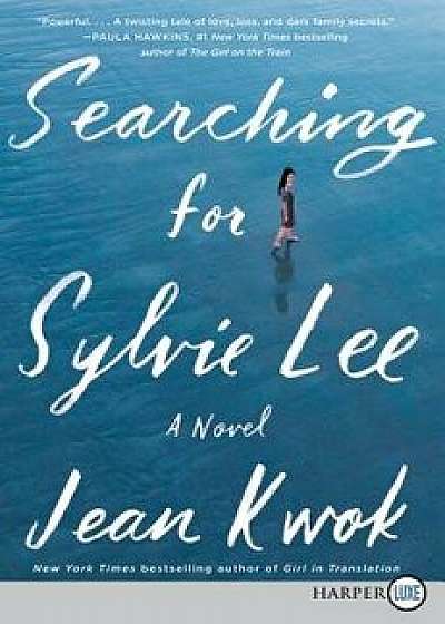 Book - Searching for Sylvie Lee, Paperback/Jean Kwok