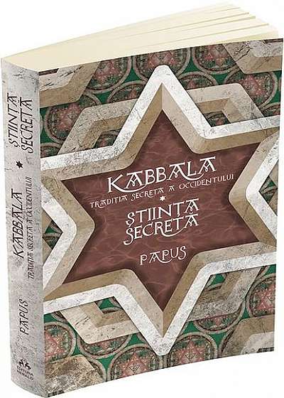 Kabbala. Tradiția secretă a occidentului. Știința Secretă