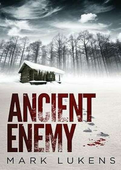 Ancient Enemy, Paperback/Mark Lukens