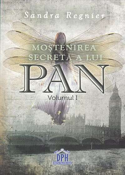 Moștenirea secretă a lui Pan (Vol.1)