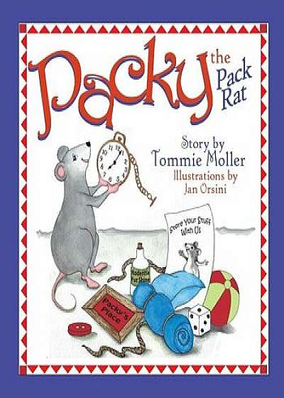 Coperta cărții Packy the Pack Rat/Tommie Moller
