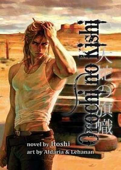 Orochi No Kishi (Book One): Banner of the Serpent, Paperback/Itoshi