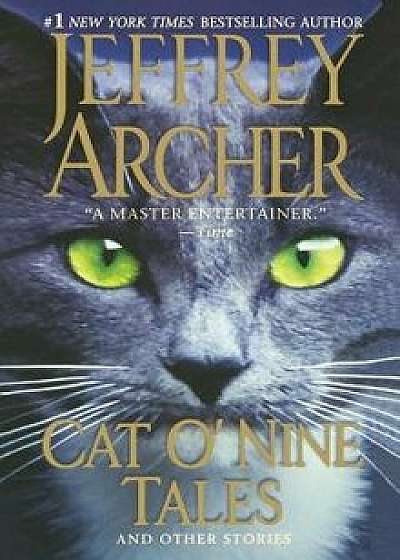 Cat O'Nine Tales, Paperback/Jeffrey Archer