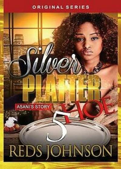 Silver Platter Hoe 5, Paperback/Reds Johnson