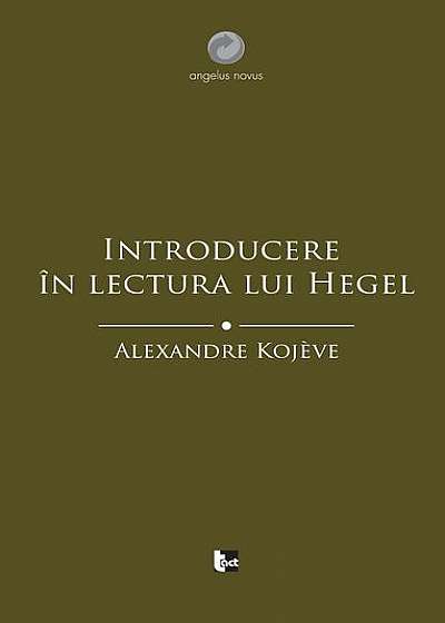 Introducere în lectura lui Hegel