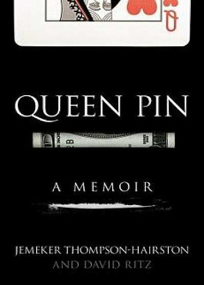 Queen Pin, Hardcover/Jemeker Thompson-Hairston