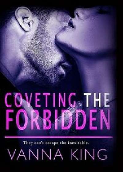 Coveting the Forbidden, Paperback/Vanna King