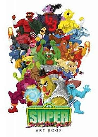 Sesame Street Fighter Artbook, Paperback/Matt Crane