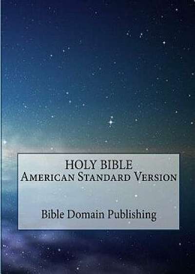 Holy Bible American Standard Version, Paperback/Bible Domain Publishing