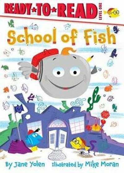 School of Fish, Hardcover/Jane Yolen